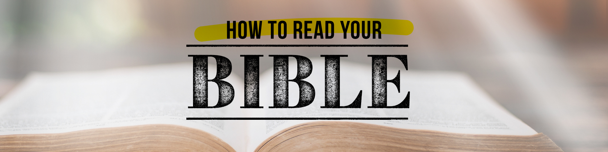 How-to-Read-Your-Bible-R.jpg